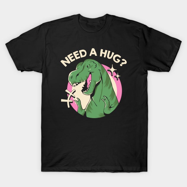 Do You Need a Hug? T-Rex Snoopy Style by Tobe Fonseca T-Shirt by Tobe_Fonseca